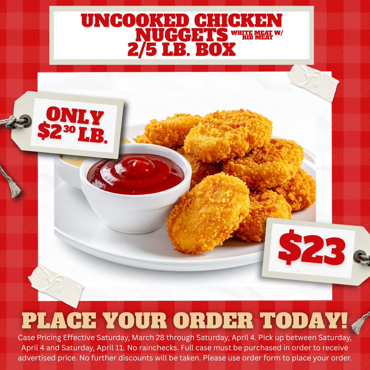 Uncooked Chicken Nuggets 2/5 lb. Bags - $23